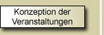 Konzeption der Veranstaltungen
